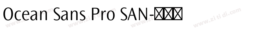 Ocean Sans Pro SAN字体转换